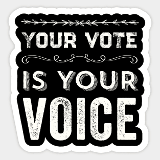 Your Vote Is Your Voice Sticker